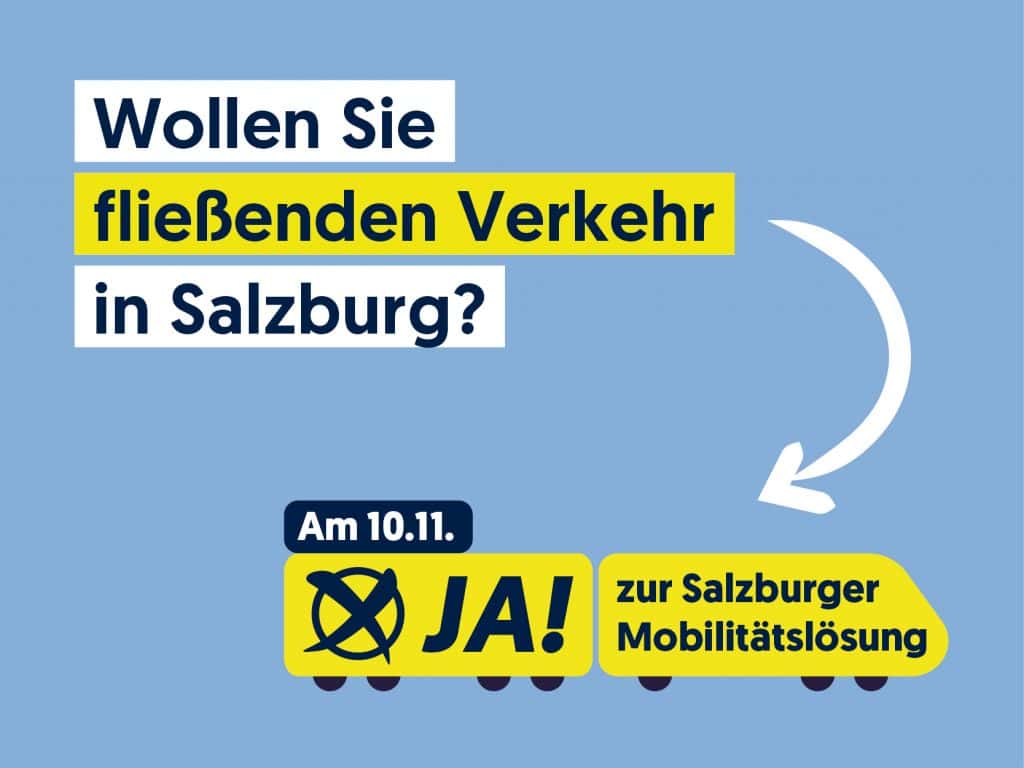 JA! zur Salzburger Mobilitätslösung | Wir in Salzburg | Salzburger Volkspartei